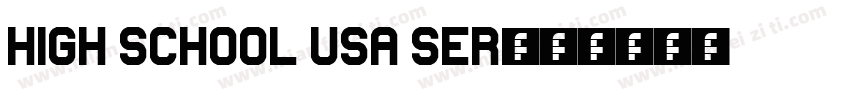 High School USA Ser字体转换